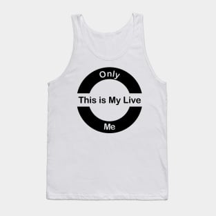 This is My Live Tank Top